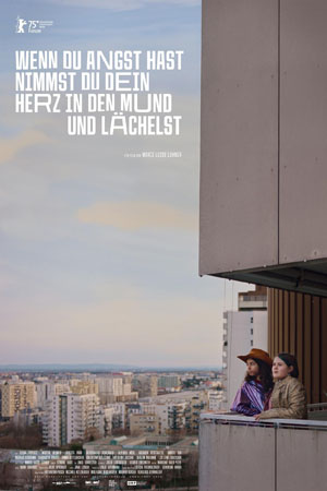 Wenn du Angst hast, nimmst du dein Herz in den Mund und lächelst